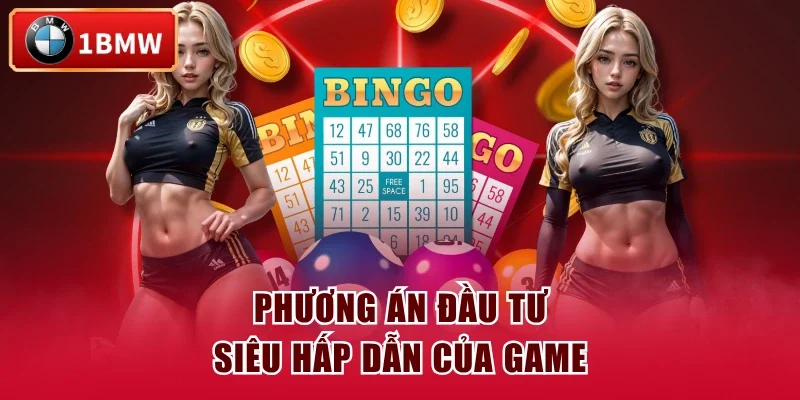Phương án đầu tư siêu hấp dẫn của game