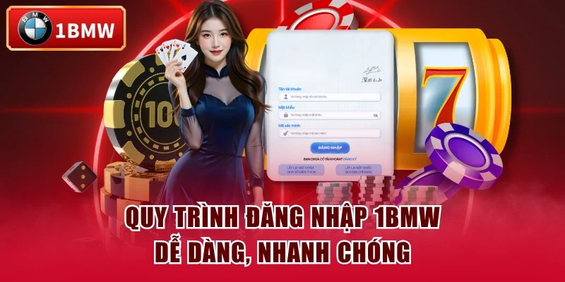 Quy trình đăng nhập 1BMW dễ dàng, nhanh chóng