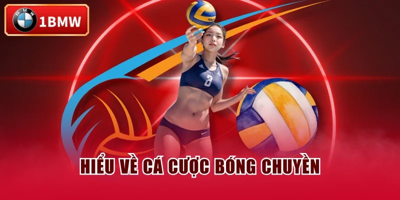 Hiểu về cá cược bóng chuyền